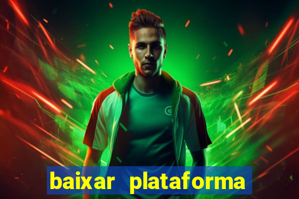 baixar plataforma 234 vip