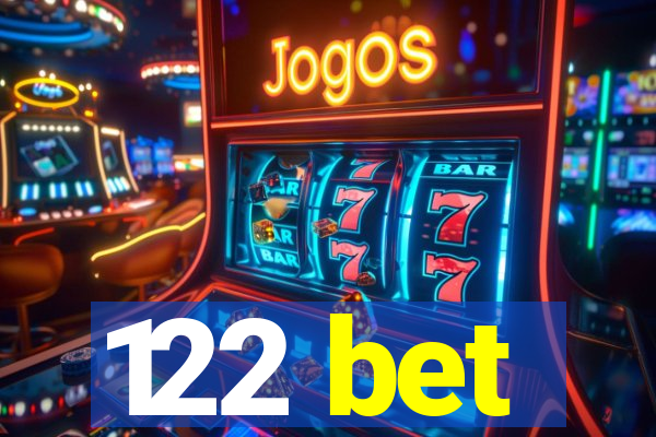 122 bet