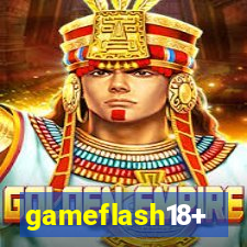 gameflash18+