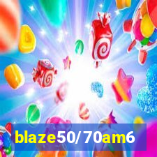 blaze50/70am6