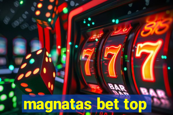 magnatas bet top