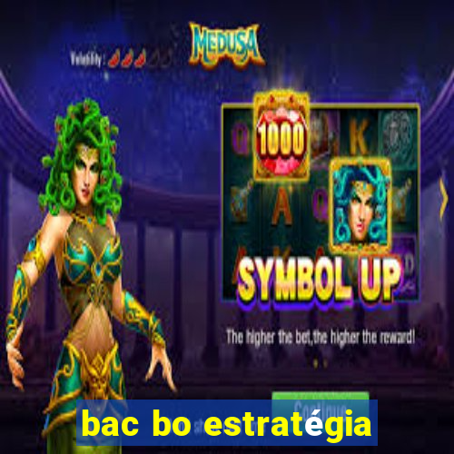 bac bo estratégia