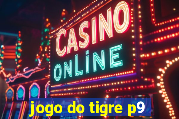 jogo do tigre p9