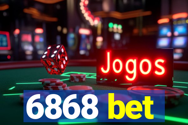 6868 bet