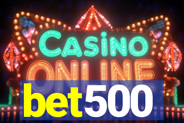 bet500