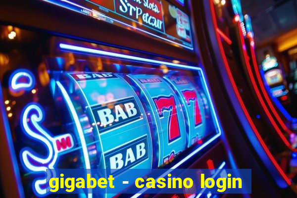 gigabet - casino login