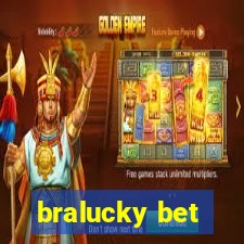 bralucky bet