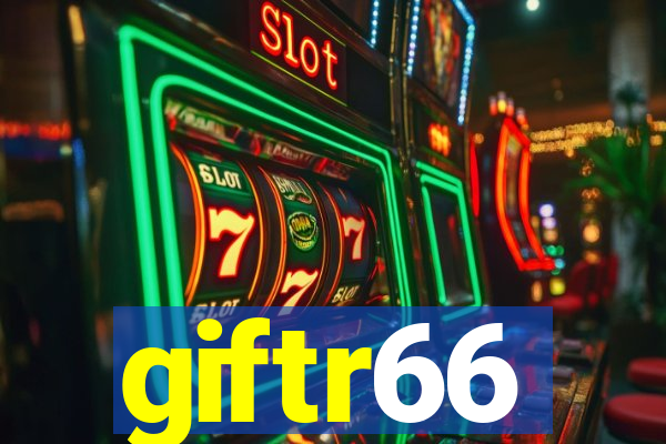 giftr66