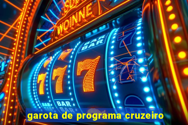 garota de programa cruzeiro