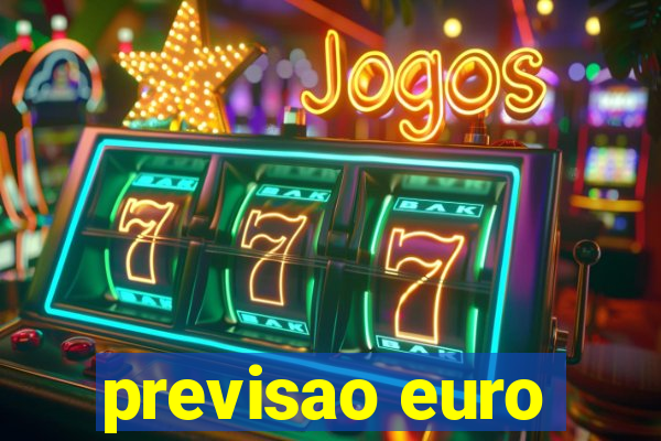 previsao euro