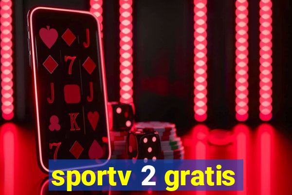 sportv 2 gratis