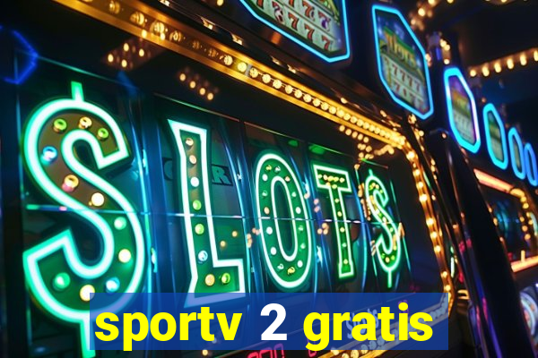 sportv 2 gratis