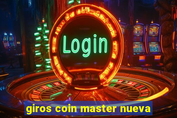 giros coin master nueva