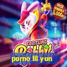 porno lil yun