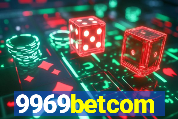 9969betcom