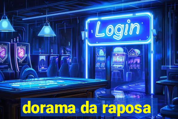 dorama da raposa