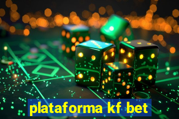 plataforma kf bet