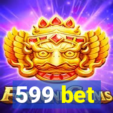 599 bet