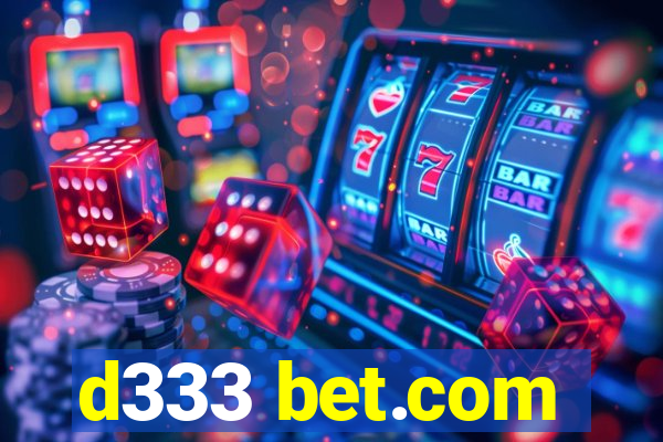 d333 bet.com