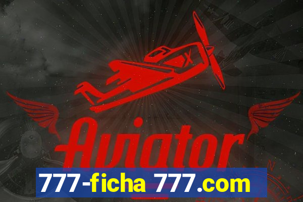 777-ficha 777.com