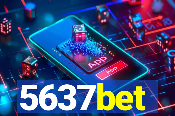 5637bet