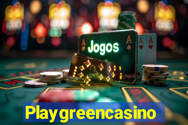 Playgreencasino