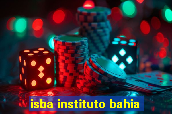 isba instituto bahia