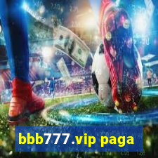 bbb777.vip paga