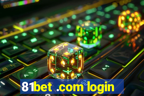 81bet .com login