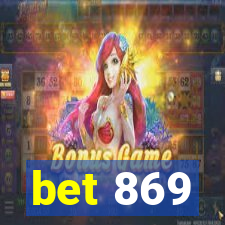 bet 869