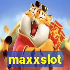 maxxslot