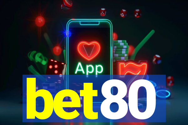 bet80