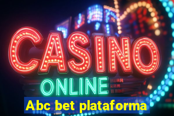 Abc bet plataforma