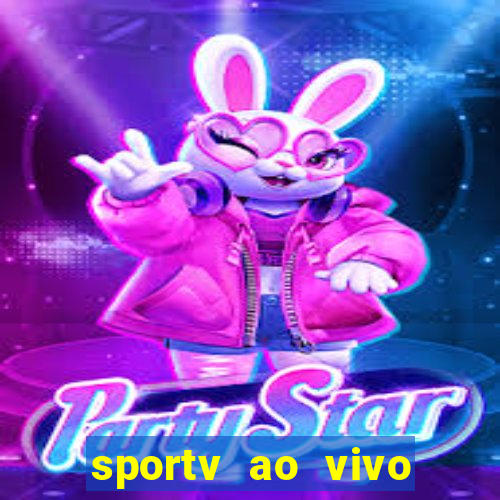 sportv ao vivo mega canais