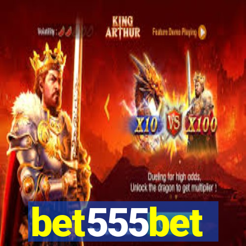 bet555bet