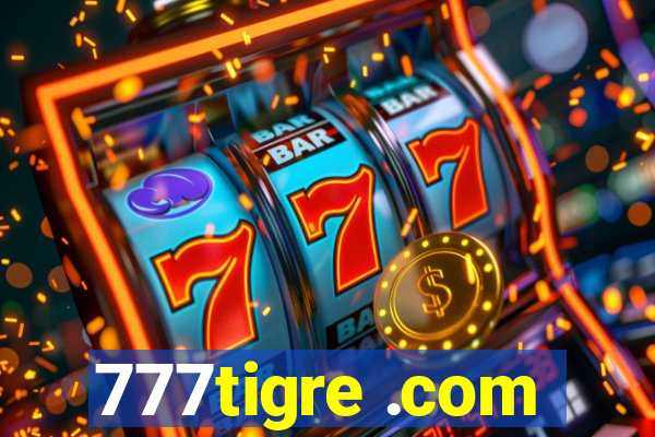 777tigre .com