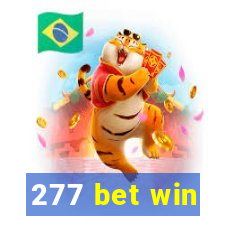 277 bet win