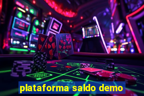 plataforma saldo demo