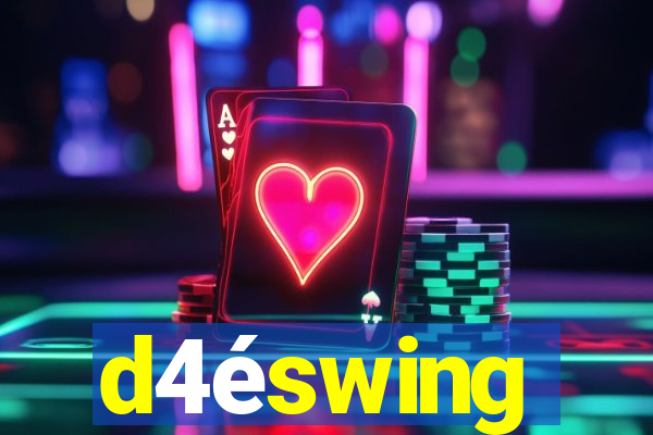 d4éswing