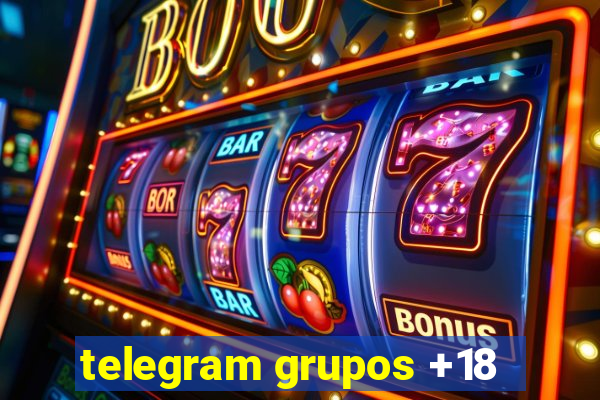 telegram grupos +18