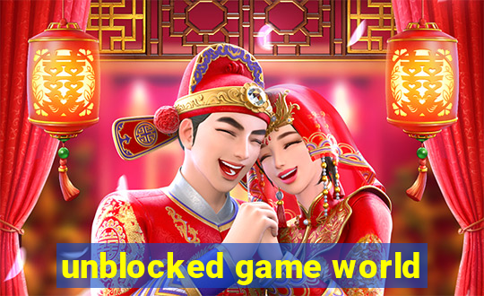 unblocked game world