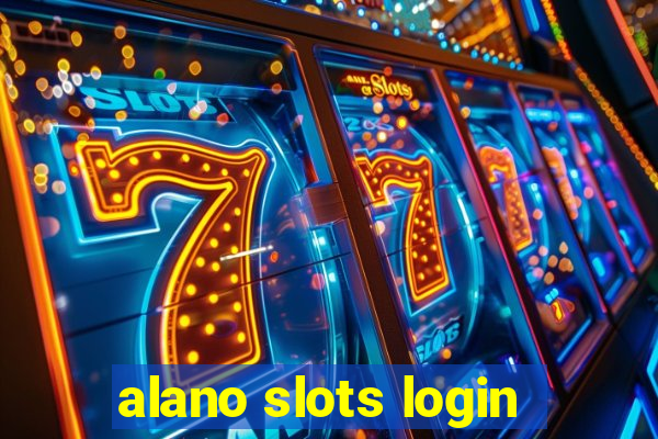 alano slots login