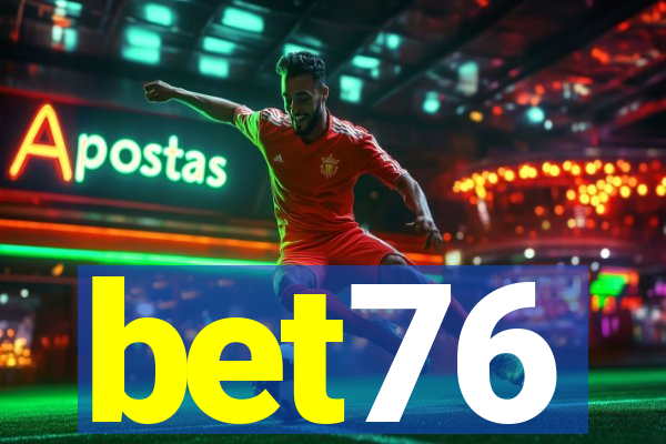 bet76