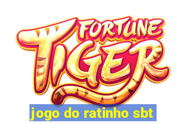 jogo do ratinho sbt