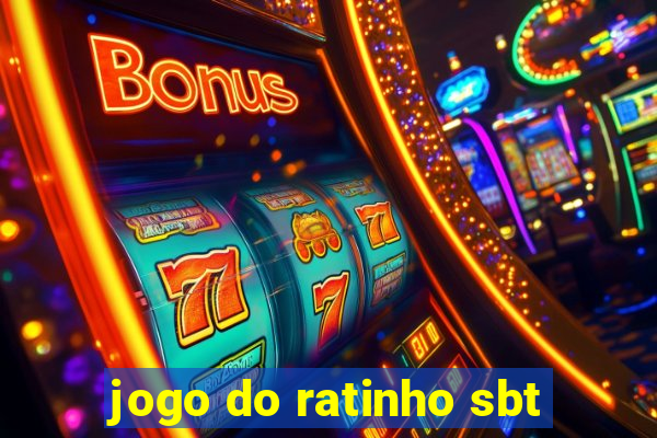 jogo do ratinho sbt