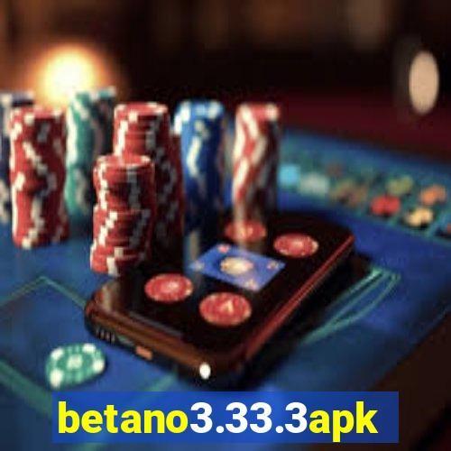 betano3.33.3apk