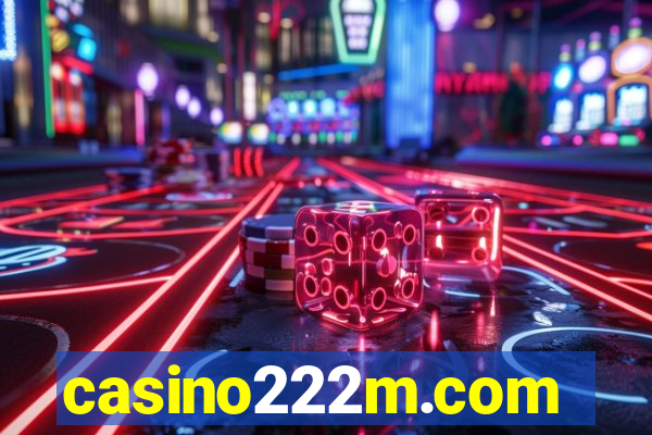 casino222m.com