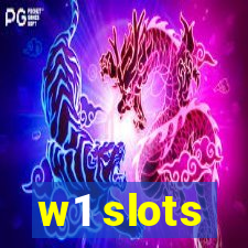 w1 slots