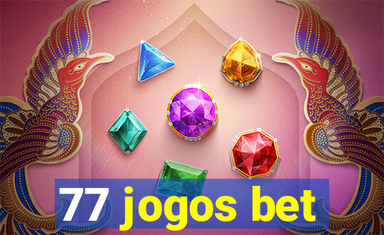 77 jogos bet