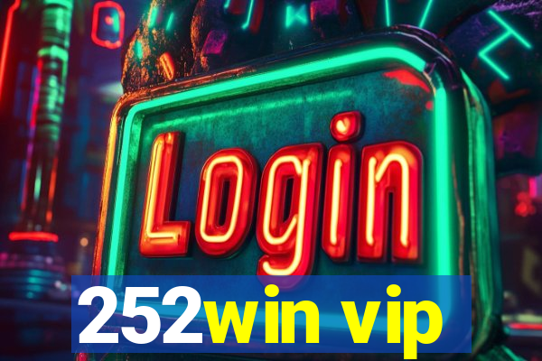 252win vip